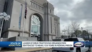 Leader of drug trafficking organization sentenced to federal prison
