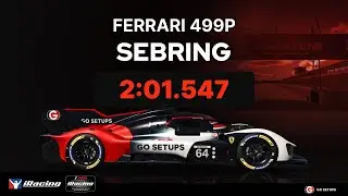 iRacing | Ferrari 499P - Sebring International - IMSA - 2026 S1 Week 2 | Hotlap