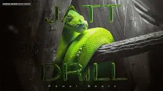 Jatt Drill - Power beatz