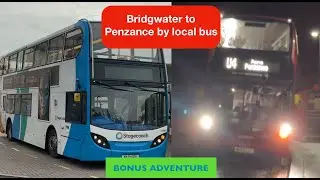 Bridgwater to Penzance by local bus | Bonus Christmas Adventure!