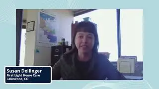 Carework Testimonial: Susan Dellinger, First Light Home Care, Lakewood, CO