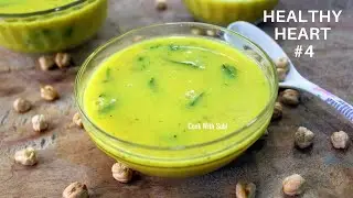 Healthy Heart #4|Healthy Yellow Soup|Healthy Heart Recipes Indian|Healthy Heart Soup Recipes Tamil