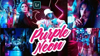 Purple Neon Preset Lightroom Mobile - PRESET LIGTROOM TUTORIAL - PURPLE NEON PRESET