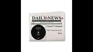 Cotoon X Folamour-When U Came Into My Life Remix