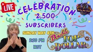 Lucky Julz Slots is live!  2,500 Subscribers Celebration & Jackpot!