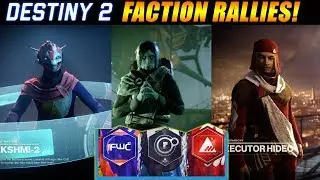 DESTINY 2 | FACTION RALLIES ! Which Faction Should You Choose?