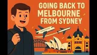 Sydney to Melbourne Part 1