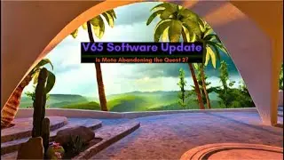 Meta Quest V65 Software Update: Is the Quest 2 dead?