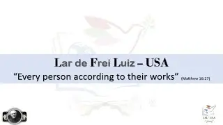 LFL-USA  Estudo P&uacute;blico - Tema - Prazer de Viver - Novembro 2, 2025