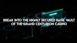 The Centurion Heist Trailer