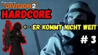 The Division 2 - &Uuml;berm&uuml;tige Hardcore Team-Mates kommen nicht weit