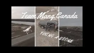 Flying a Drone in the Saskatchewan Prairie