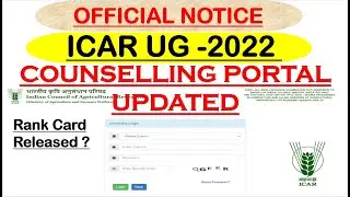 ICAR Official Update -2022 | Counselling Portal Updated |  Rank card Released ?
