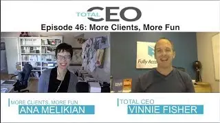 Total CEO with Ana Melikian
