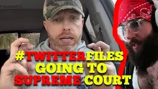 #TwitterFiles Heading to SUPREME COURT