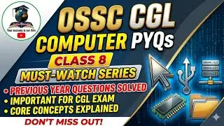 OSSC CGL PYQ Series | OSSC CGL Computer Previous Year Questions | OSSC CGL PYQ Series Class - 8 |
