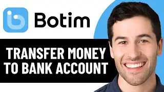 КАК ПЕРЕВЕСТИ ДЕНЬГИ С BOTIM НА БАНКОВСКИЙ СЧЕТ В 2026 ГОДУ! (ПОЛНОЕ РУКОВОДСТВО)