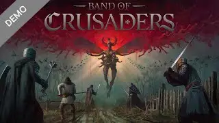 A Band Of Crusaders Rally Against Devilry In Medieval Europe! | Band Of Crusaders Demo