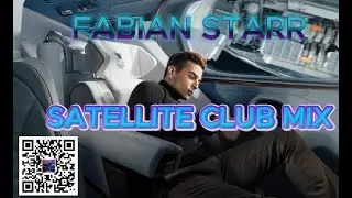 Fabian Starr - Satellite REMIX | Official Music Video