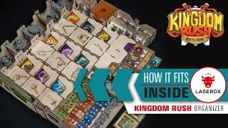 How it Fits inside? Kingdom Rush Organizer - Kingdom Rush: Rift in Time board game