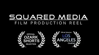 Squared Media Production Reel