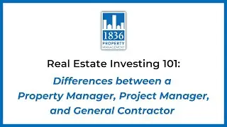 Differences between a Property Manager, Project Manager, and General Contractor