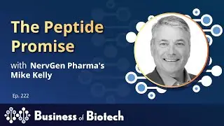 The Peptide Promise With NervGen Pharma's Mike Kelly