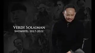 Verdi Solaiman  (Showreel 2017-2022)