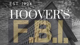Episode 1: J. Edgar Hoover: Head of the FBI -  Civil Rights Scandals and Downright Rottenism