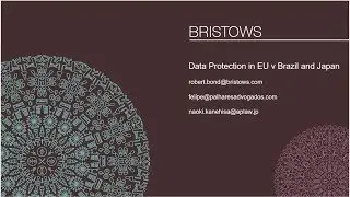 Comparing GDPR with data protection law in Brazil and Japan - 23 May 2019