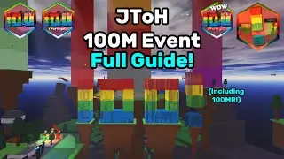 JToH  - 100M Event Full Guide