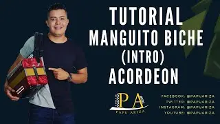 TUTORIAL MANGUITO BICHE (INTRO) EN ACORDEON 5 LETRAS.
