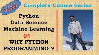 Why Python Programming - #01 Complete Python Tutorial | Beginners Level