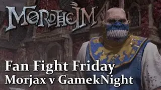 Morjax V Gameknight ► Fan Fight Friday | Let's Play Mordheim City Of The Damned PVP
