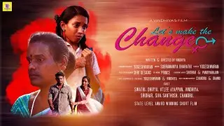 Lets make the change | Tamil shortfilm 2023 | Vindhiya's Talks