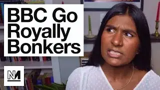 The BBC&rsquo;s Most BRAINDEAD Moments In Royal Coverage