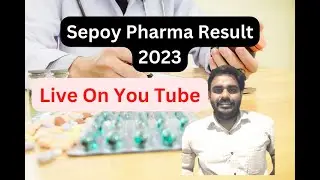 SEPOY PHARMA RESULT 2023 #sepoypharma #SEPOYPHARMARESULT