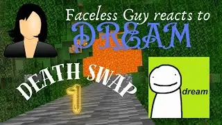 Faceless Guy reacts to DREAM one of the best minecraft youtuber of all times