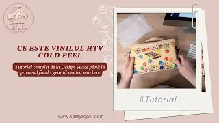 Ce este și la ce folosim HTV Cold Peel - tutorial complet (Design Space și realizare produs final)