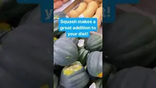 Add squash to your diet for these 6 reasons!