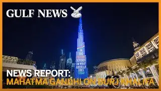 Indian global icon Mahatma Gandhi&rsquo;s projection on Dubai&rsquo;s Burj Khalifa