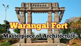 Warangal Fort, Kakatiya Architecture, Khila Warangal