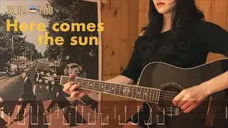 [SLOWTAB Mirror Mode] Tutorial - Here comes the sun /Play Along