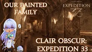 Clair Obscur: Expedition 33 - Our Painted Family 1 Hour OST Loop