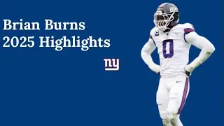 Brian Burns Full Season Highlights | 2025 NFL Season | New York Giants