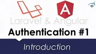 Laravel Angular Authentication with JWT | Introduction and Initial Setup #1