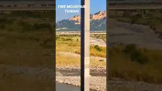 FIRE MOUNTAIN TAIWAN|MIAOLI COUNTY TAIWAN