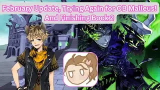 February Update!💖 Finishing Book 2 Savanaclaw, and Pulling again for Overblot Malleus & #twsten