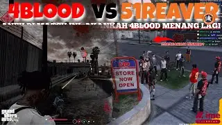 4BLOOD VS 51REAVER..❗❗  SERANGAN BESAR 4BLOOD KE 51REAVER PECAH BANTAI TANPA AMPUN ?! IME ROLEPLAY 😱
