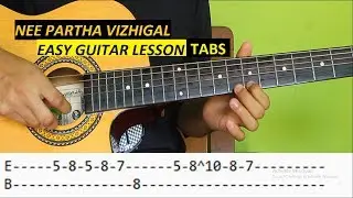 How to Play Nee Partha Vizhigal - 3 Movie | Full Song | Easy Guitar Tutorial with TABS